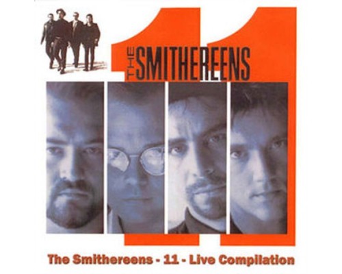 The Smithereens - 11 (Live Compilation)