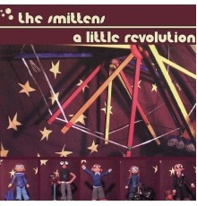 The Smittens - A Little Revolution