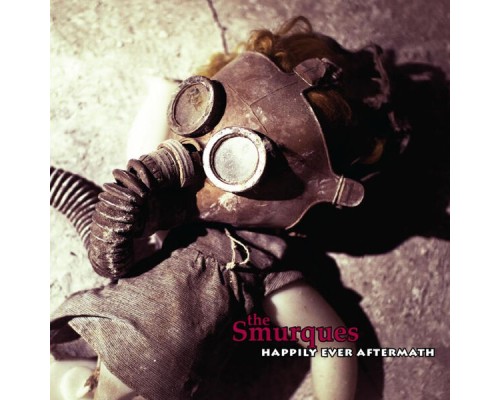 The Smurques - Happily Ever Aftermath