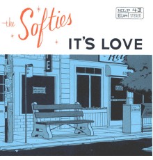 The Softies - It's Love