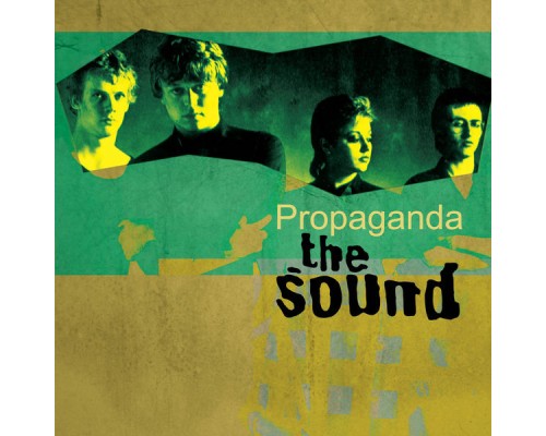 The Sound - Propaganda