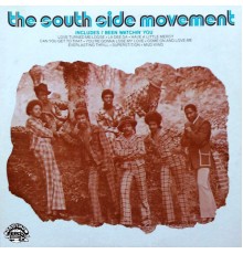 The South Side Movement - The South Side Movement