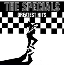 The Specials - Greatest Hits (Re-Recorded)