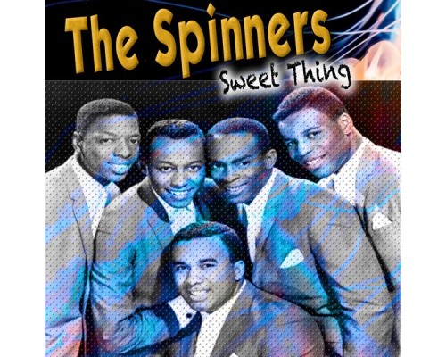 The Spinners - Sweet Thing