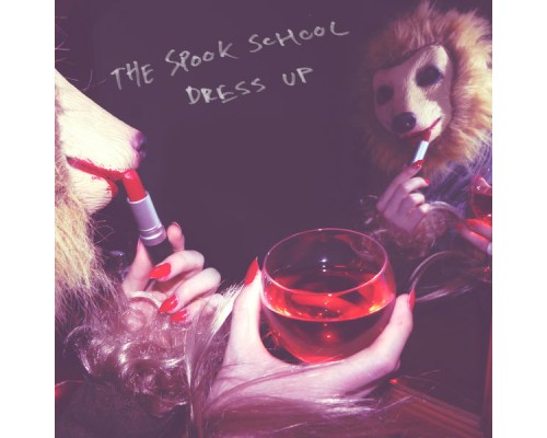 The Spook School - Dress Up