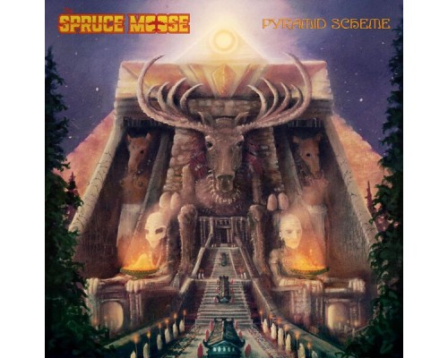 The Spruce Moose - Pyramid Scheme