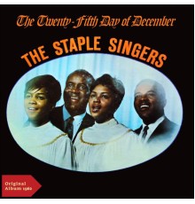 The Staple Singers - The 25th Day of December (Original Album 1962)