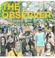 The Steve McQueens - The Observer