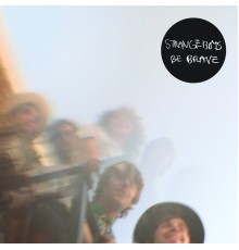 The Strange Boys - Be Brave