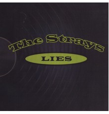 The Strays - Lies