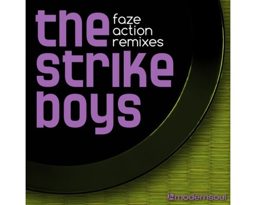 The Strike Boys - Faze Action Remixes