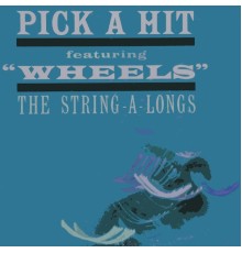 The String-A-Longs - Pick A Hit