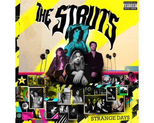 The Struts - Strange Days