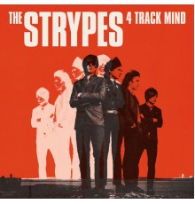 The Strypes - 4 Track Mind