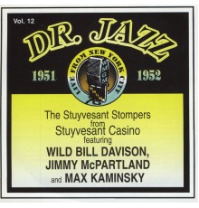 The Stuyvesant Stompers - Dr. Jazz, Vol. 12