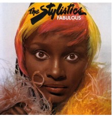 The Stylistics - Fabulous