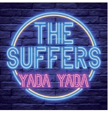 The Suffers - Yada Yada