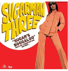 The Sugarman 3 - Sugar's Boogaloo