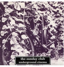 The Sunday Club - Underground Cinema