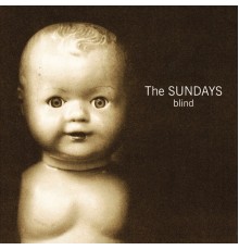 The Sundays - Blind