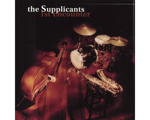 The Supplicants - 1st Encounter