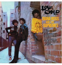 The Supremes - Love Child