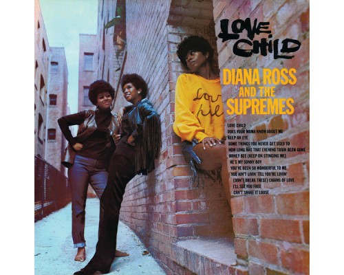 The Supremes - Love Child