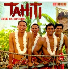 The Surfers - Tahiti 