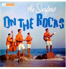 The Surfers - On the Rocks