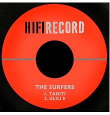 The Surfers - Tahiti / Ulili E