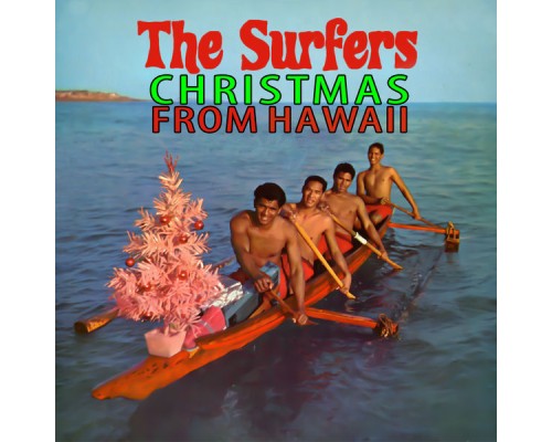 The Surfers - Christmas from Hawaii