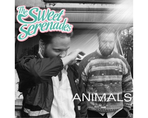 The Sweet Serenades - Animals