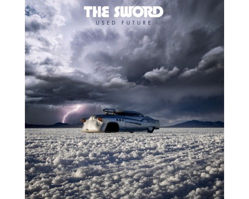 The Sword - Used Future