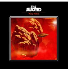 The Sword - Warp Riders