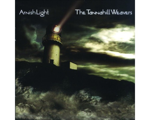 The Tannahill Weavers - Arnish Light