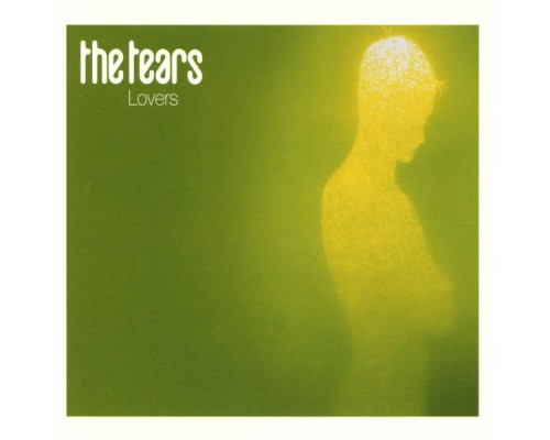 The Tears - Lovers