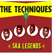 The Techniques - Ska Legends