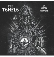 The Temple - Of Solitude Triumphant