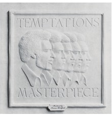 The Temptations - Masterpiece