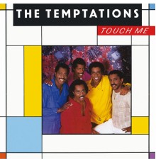 The Temptations - Touch Me