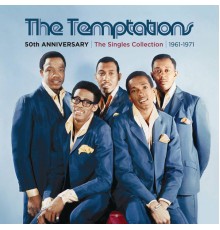 The Temptations - 50th Anniversary: The Singles Collection 1961-1971