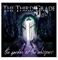 The Third Grade - The Garden of the Whispers