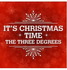 The Three Degrees - It's Christmas Time