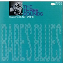 The Three Sounds - Babe's Blues