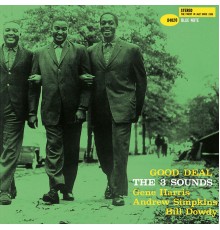 The Three Sounds - Good Deal