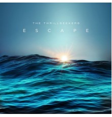 The Thrillseekers - Escape