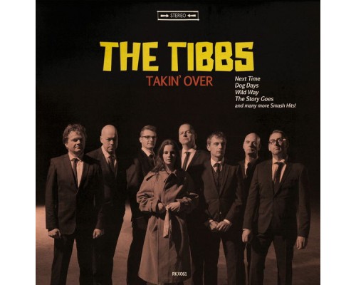 The Tibbs - Takin' Over