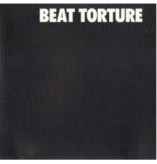 The Times - Beat Torture