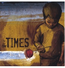 The Times - Begin