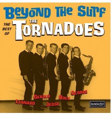 The Tornadoes - Beyond the Surf - Best Of